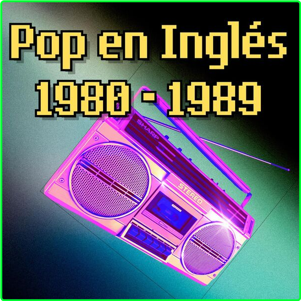 Various Artists - Pop En Inglés (1980) - (1989-2024) [320 Kbps] SBCK8mls_o