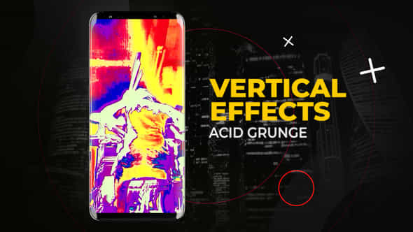Vertical Acid Grunge Effects After Effects - VideoHive 57612904