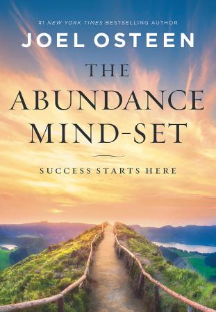 The Abundance Mind-Set - Success Starts Here