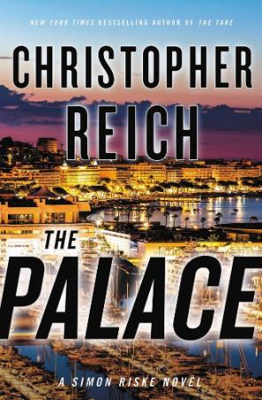 The Palace   Christopher Reich