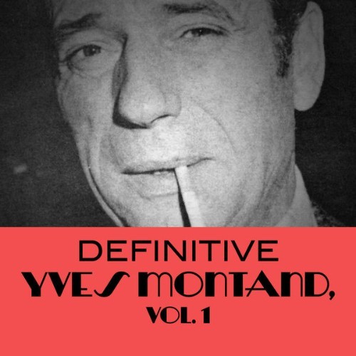 Yves Montand - Doo Wop Dream, Vol  2 - 2008