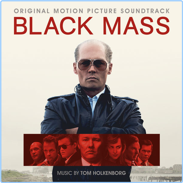 Junkie XL Black Mass OST (2015) Soundtrack Flac 16 44 X6nsDqrK_o