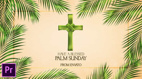 Palm Sunday Opener - VideoHive 44596650