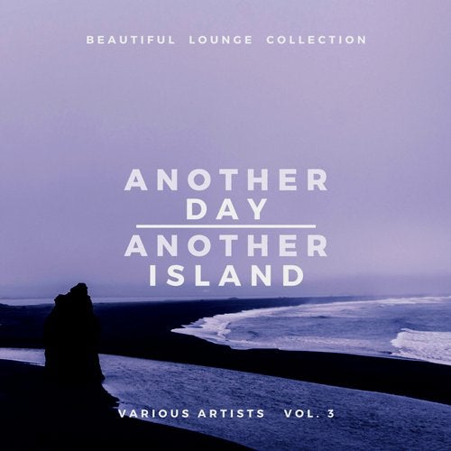 VA - Another Day, Another Island, Vol. 3 (2020)