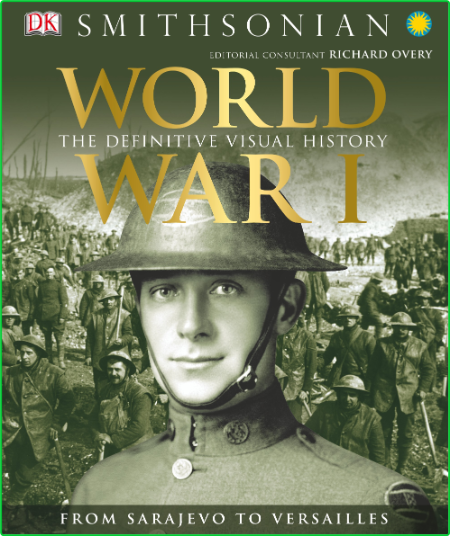 World War I The Definitive Visual History OzfdiZ5k_o