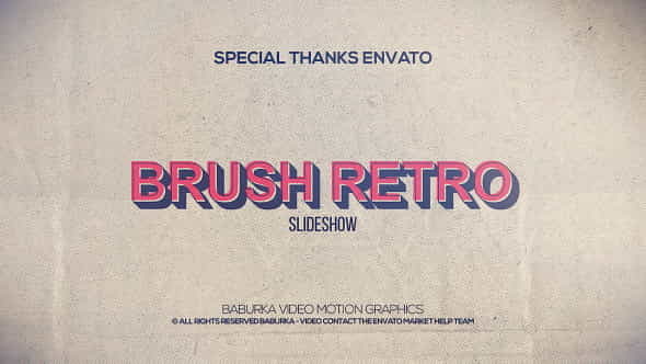 Brush Retro Slideshow - VideoHive 20627077
