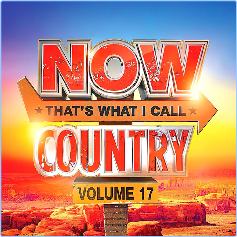 NOW That's What I Call Country Vol 17 (2024) [320 Kbps] PhTo0SMp_o