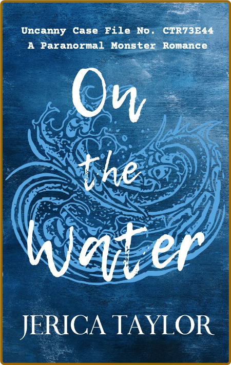 On the Water - Jerica Taylor 2y6KiPfp_o