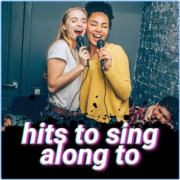 Various Artists - Hits To Sing Along To (2024) [320 Kbps] JEnRlchw_o