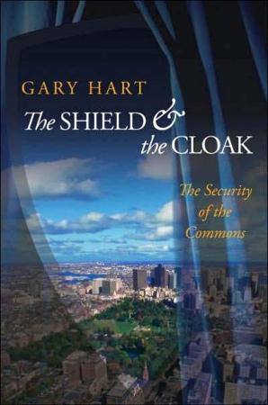 The Shield and the Cloak The Security of the Commons