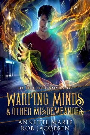 Warping Minds & Other Misdemean - Annette Marie