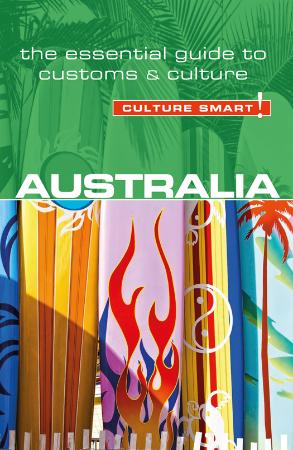 Australia - Culture Smart! The Essential Guide to Customs & Culture