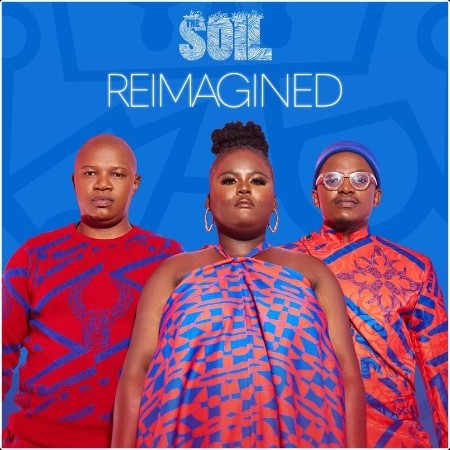 The Soil - Reimagined (2024) Mp3 320kbps  M3NLwPyR_o