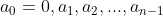 a_0=0,a_1,a_2,...,a_{n-1}