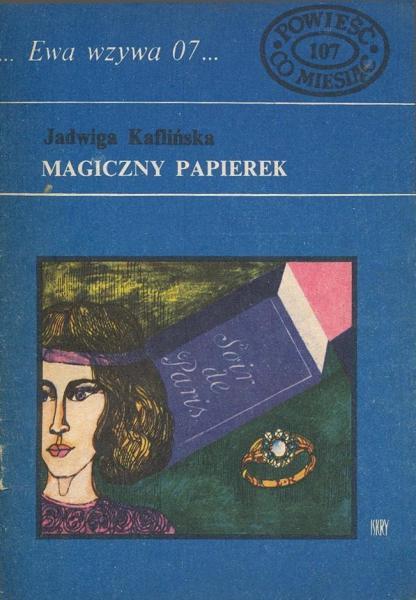 Jadwiga Kaflińska - Magiczny papierek