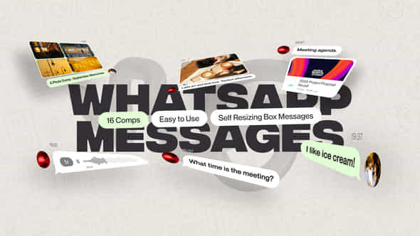 Whatsapp Messages - VideoHive 57100349