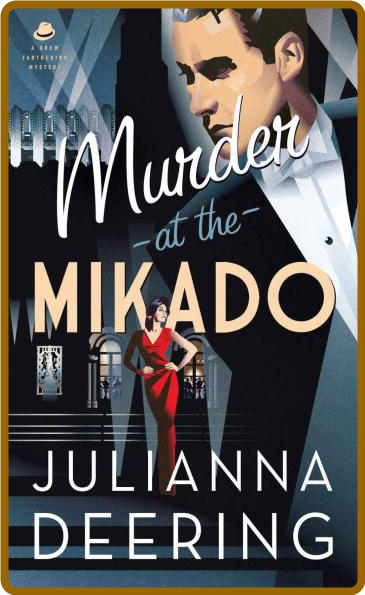 Murder at the Mikado by Julianna Deering 8cEYCYW6_o