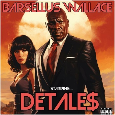 Detales - Barsellus Wallace (2024) Mp3 320kbps  XE6csE4X_o