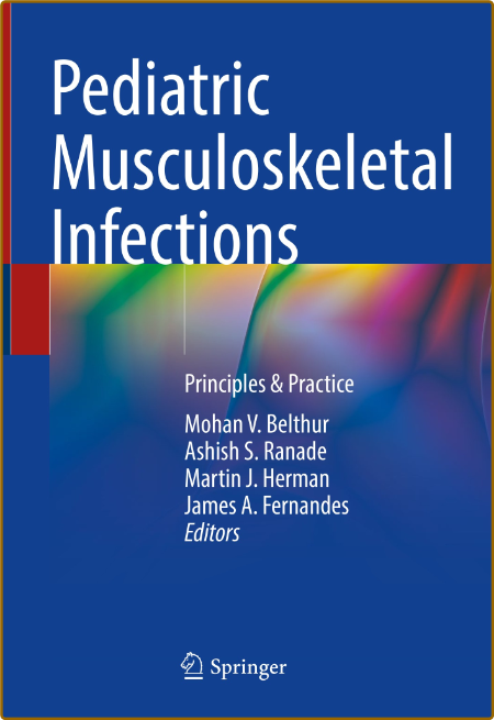 Ranade A  Pediatric Musculoskeletal Infections   2022 1u5cazEu_o