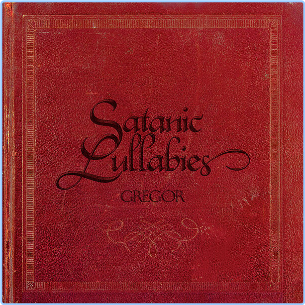 Gregor Satanic Lullabies (2024) 24Bit 48kHz LZdzggtE_o