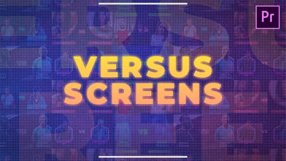 Versus Screens - VideoHive 25290179