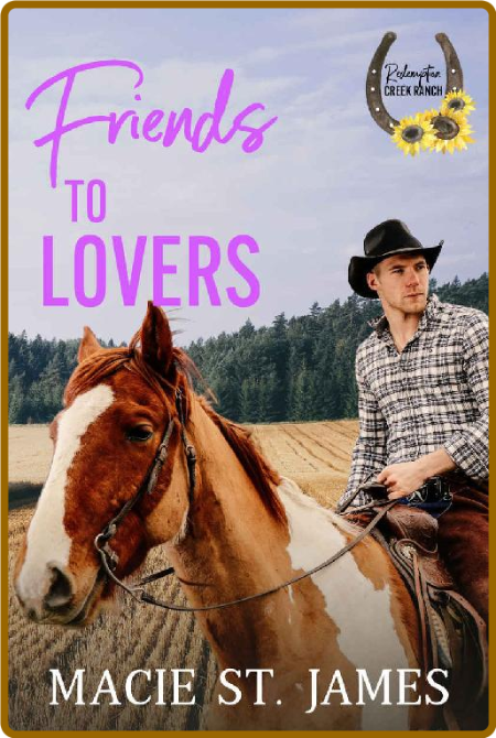 Friends to Lovers at Redemption Creek Ranch: A Clean Contemporary Western Romance ... Drxy97Oy_o