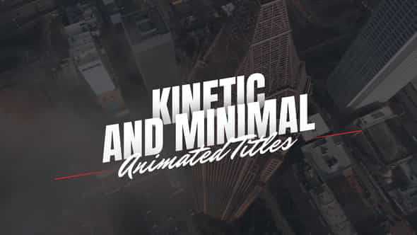Kinetic and Minimal - VideoHive 46683819