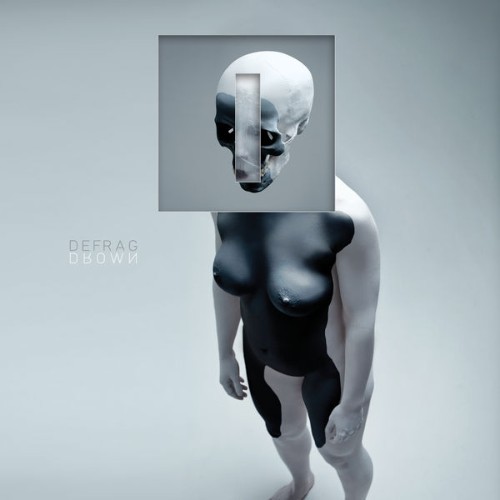 defrag - Drown - 2014