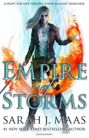 Empire of Storms   Sarah J Maas