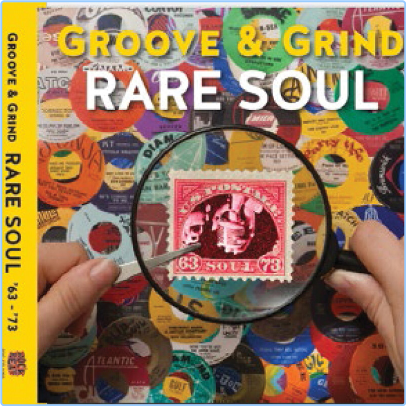 Various Artists - Rare Soul Groove & Grind (1963-1973) 2015 POz1fuWK_o