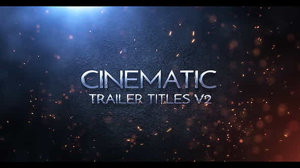 Cinematic Trailer Titles v2 - VideoHive 14802045