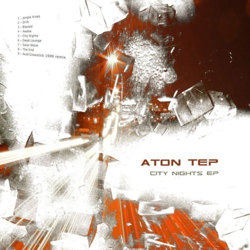 Aton Tep - City Nights - 2010