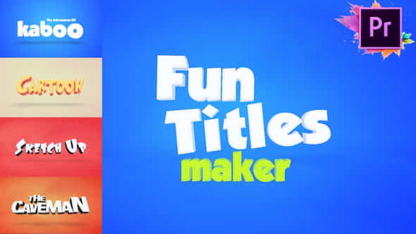 Fun Titles Maker For Premiere - VideoHive 24379266