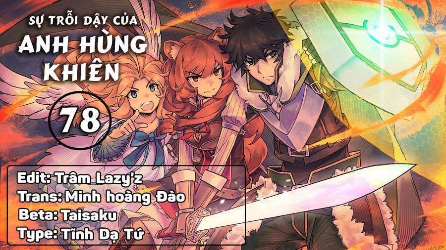 Khiên hiệp sĩ Chap 78 . Next Chap 79