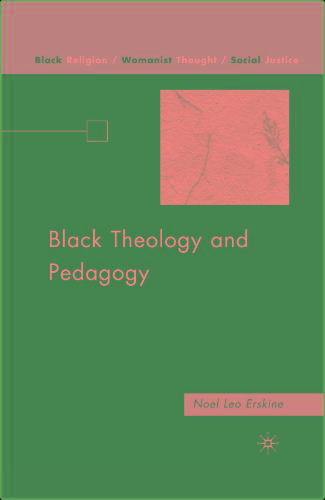 Black Theology and Pedagogy