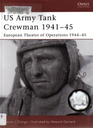 US Army Tank Crewman 1941-45 European Theater of Operations (ETO) 1944-45 (Warrior)