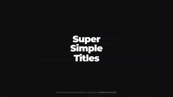 Titles - Super Simple - VideoHive 36379658