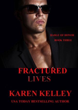Fractured Lives - Karen Kelley