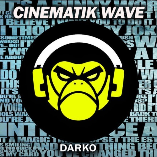 Cinematik Wave - Darko - 2022