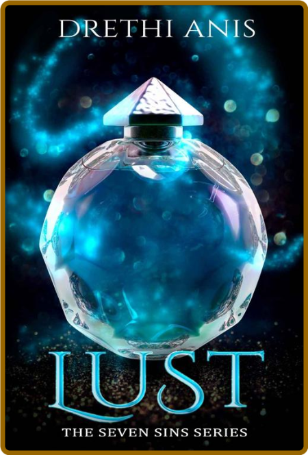 Lust  Book Two of The Seven Sin - Drethi Anis RcUGb1kE_o