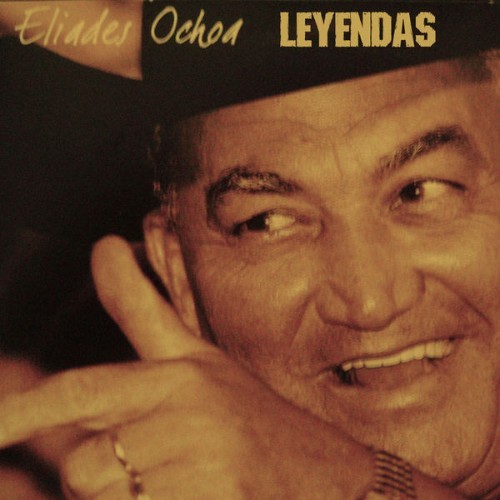 Eliades Ochoa - Leyendas - 2016