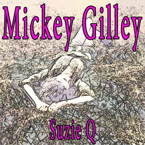 Mickey Gilley - Suzie Q - 2012