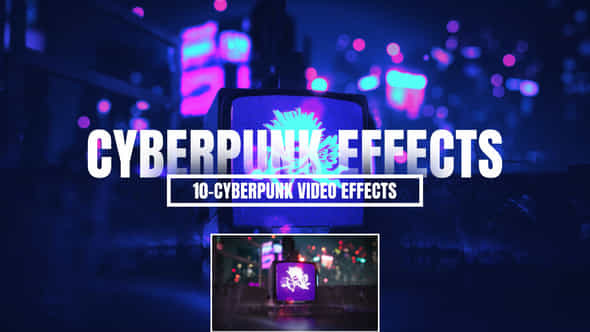 Cyberpunk Overlays Effect - VideoHive 57240933