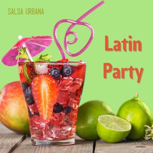 Latin Party - Salsa Urbana - 2022