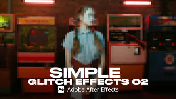 Simple Glitch Effect 02 Ae - VideoHive 54731794