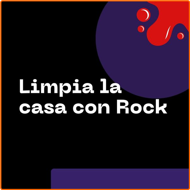 Various Artists - Limpia La Casa Con Rock (2024) [320 Kbps] EJfuD2TL_o