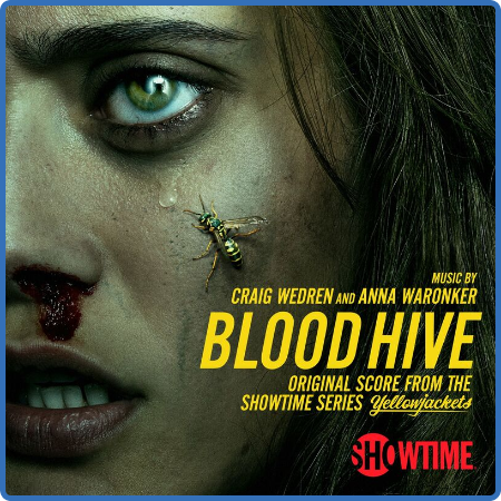Blood Hive (Original Score from the Showtime Series Yellowjackets) (2022)