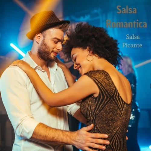 Salsa Romantica - Salsa Picante - 2022
