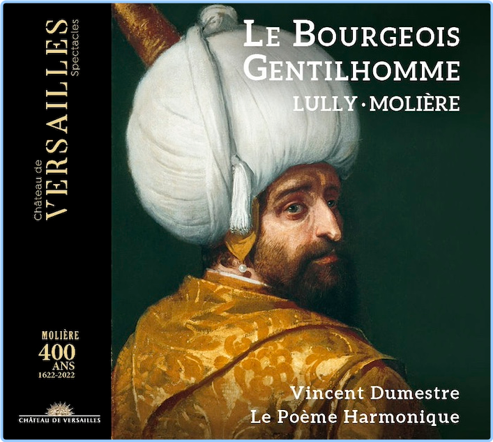 Lully Le Bourgeois Gentilhomme Le Poeme Harmonique, Vincent Dumestre (2022) 24 96 S4pZhZLm_o