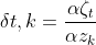 delta t,k=frac{alpha zeta _{t}}{alpha z_{k}}